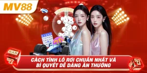 Cách tính lô rơi chuẩn nhất và bí quyết để đáng ăn thưởng